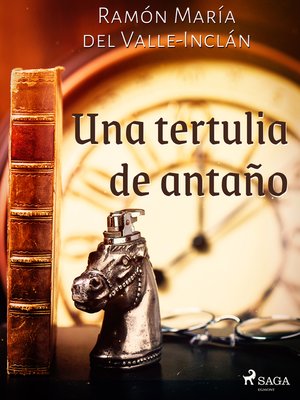 cover image of Una tertulia de antaño